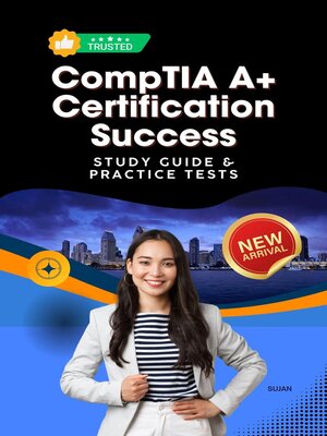 cover image of CompTIA A+ Certification Success